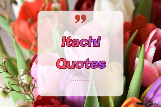 Itachi Quotes