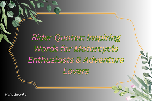Rider Quotes