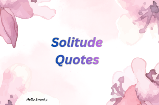 Solitude Quotes