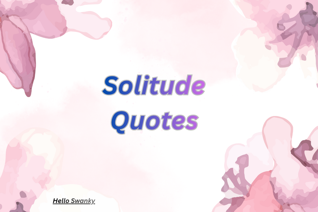Solitude Quotes