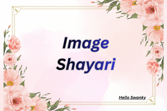 500+Image Shayari – Express Emotions Through Beautiful Shayari