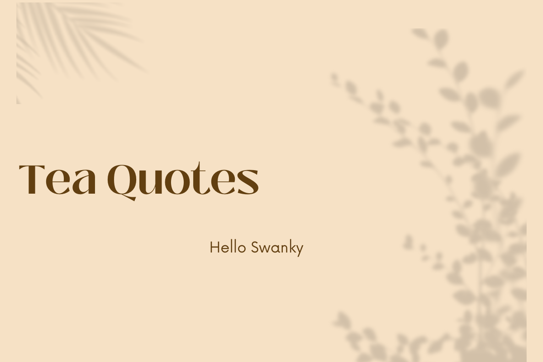 Tea Quotes