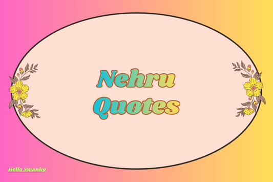 Nehru Quotes