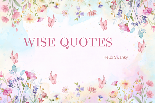 Wise Quotes
