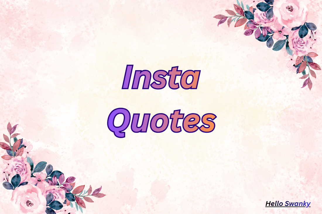 Insta Quotes