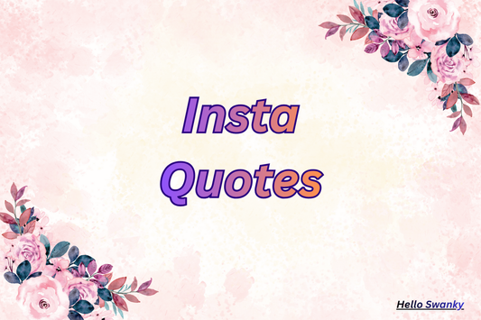Insta Quotes