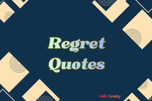 Regret Quotes
