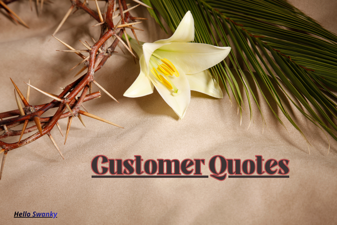 Customer Quotes