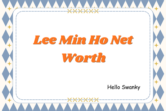 Lee Min Ho Net Worth