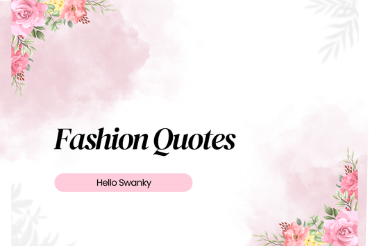Fashion Quotes