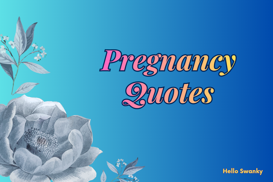 Pregnancy Quotes