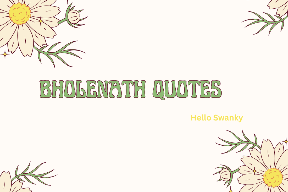 Bholenath Quotes