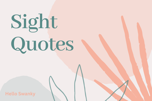 Sight Quotes