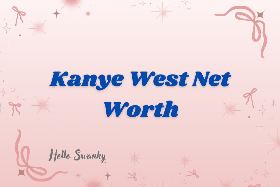 Kanye West Net Worth