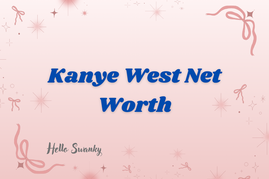 Kanye West Net Worth