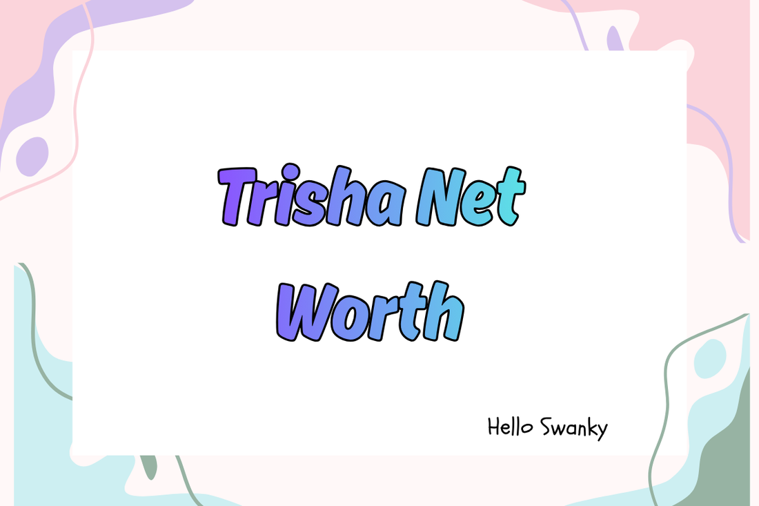 Trisha Net Worth