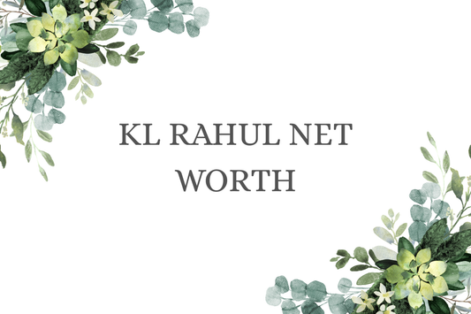 Kl Rahul Net Worth