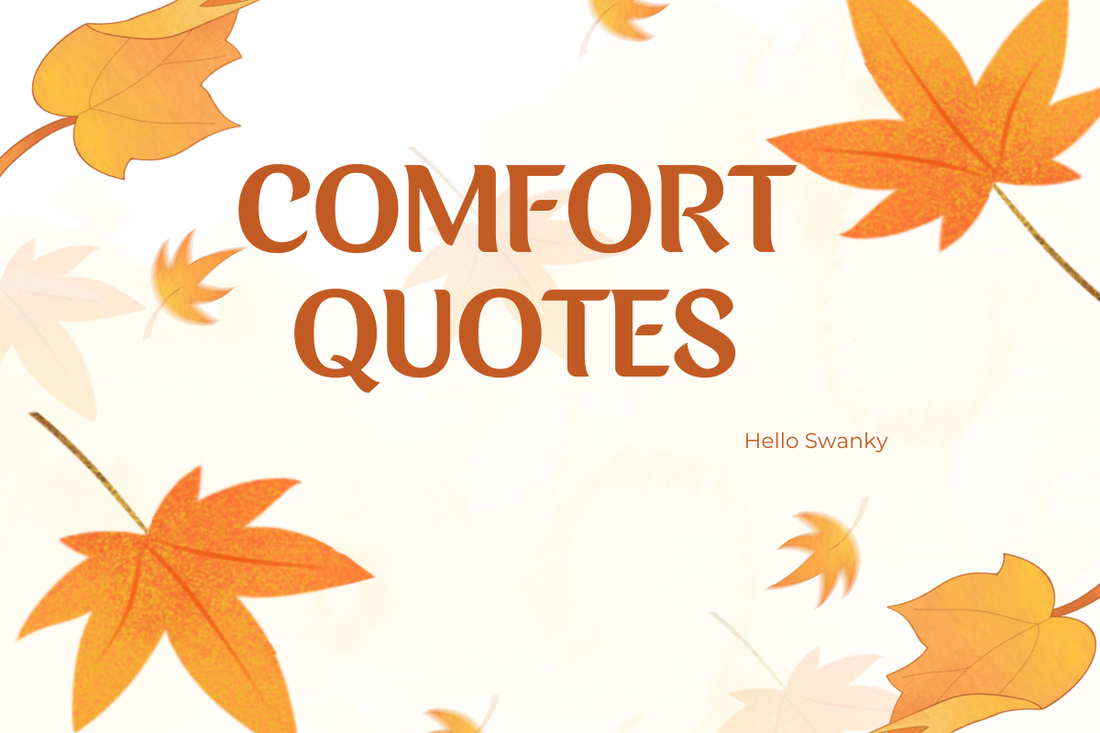 Comfort Quotes