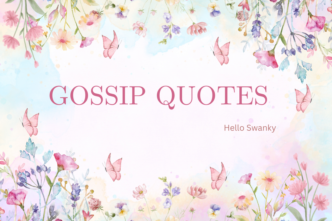 Gossip Quotes