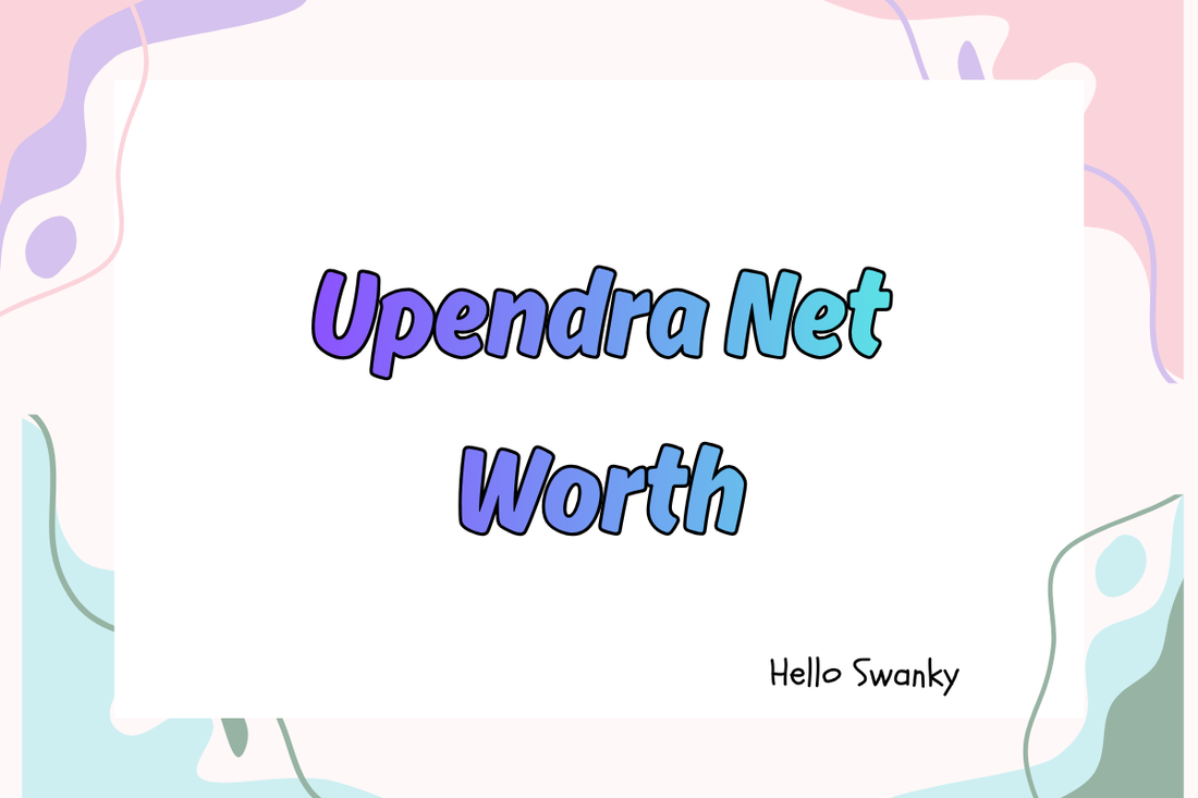 Upendra Net Worth