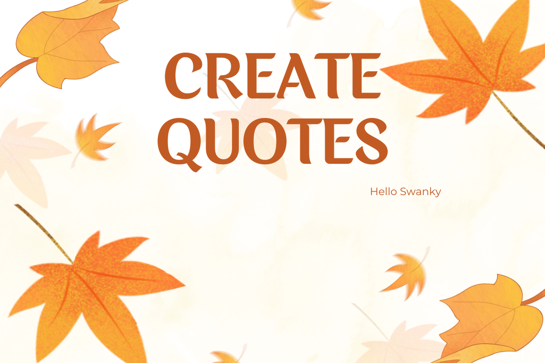 Create Quotes