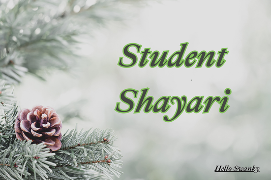 200+ Student Shayari in Hindi & English | Motivational Life Farewell