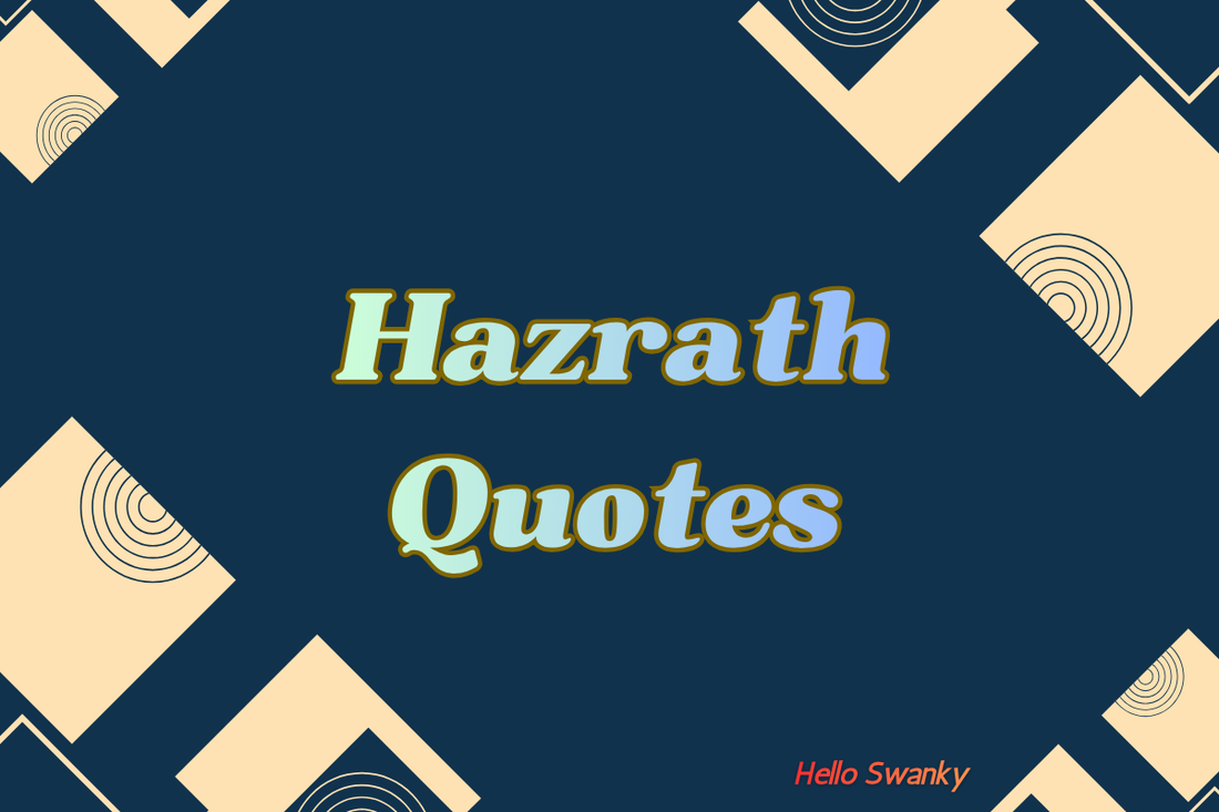 Hazrath Quotes