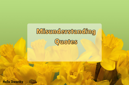 Misunderstanding Quotes