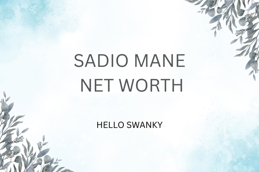 Sadio Mane Net Worth