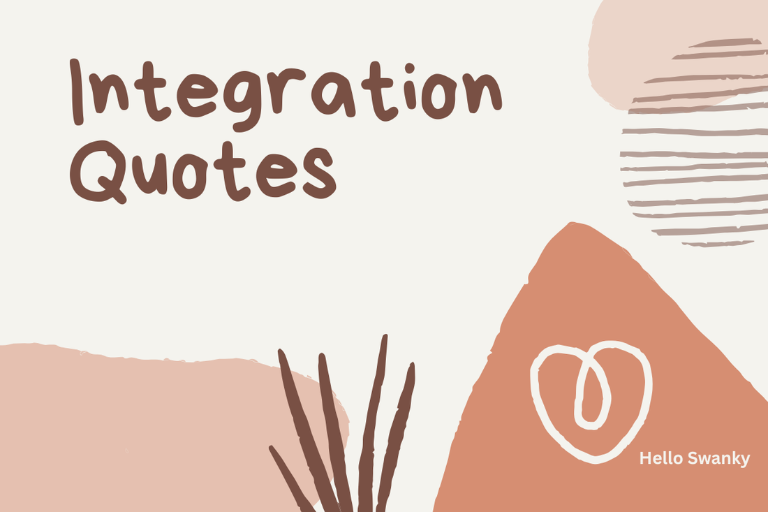 Integration Quotes