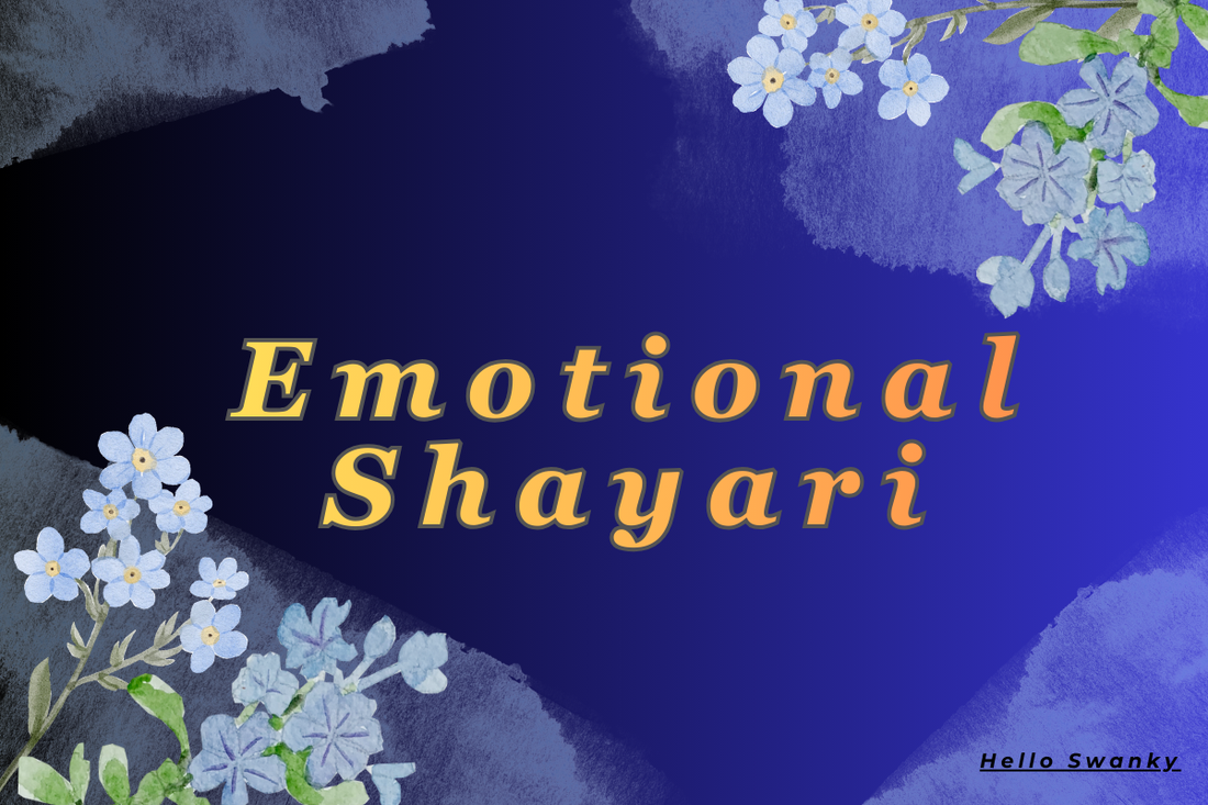 500+ Emotional Shayari – Heart Touching, Sad & Love Shayari
