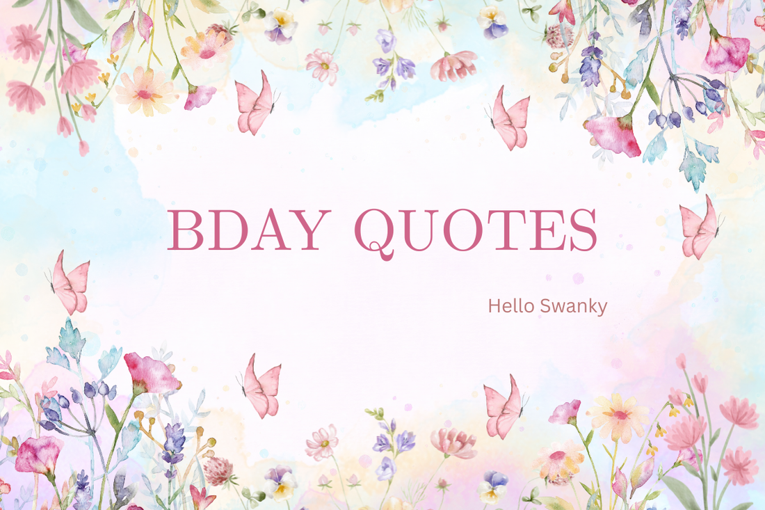 Bday Quotes