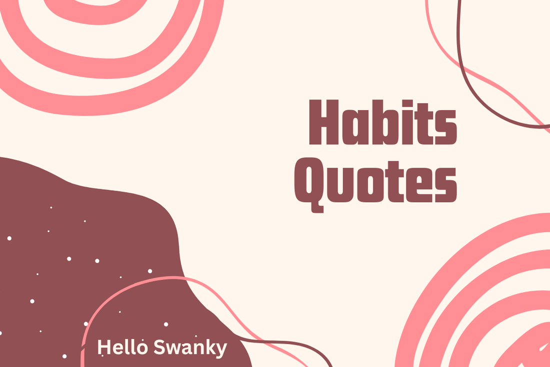 Habits Quotes