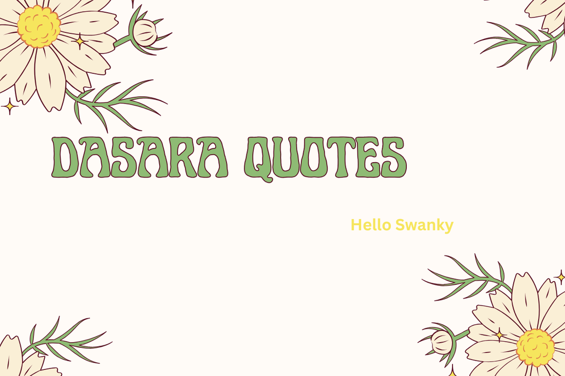 Dasara Quotes