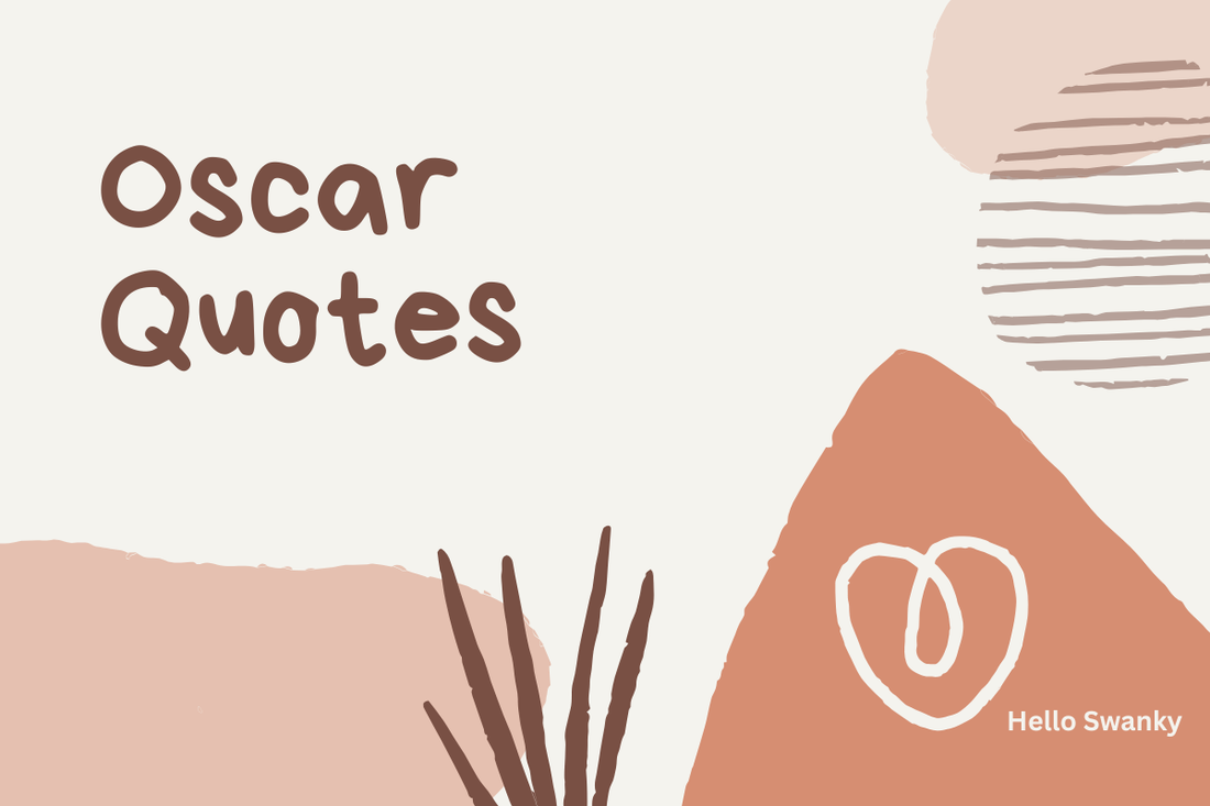 Oscar Quotes