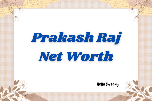Prakash Raj Net Worth