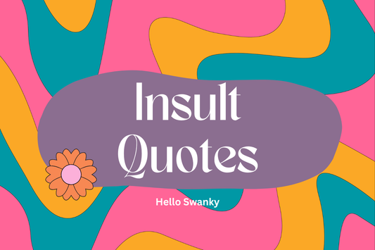 Insult Quotes