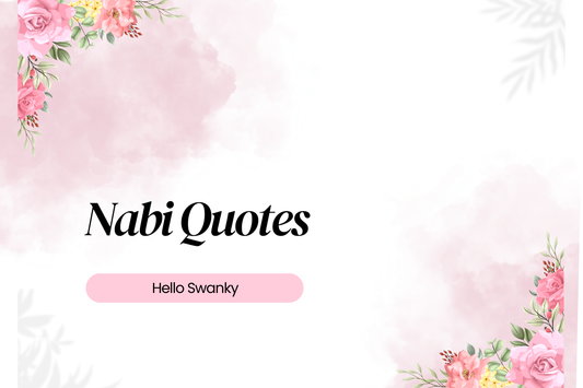 Nabi Quotes