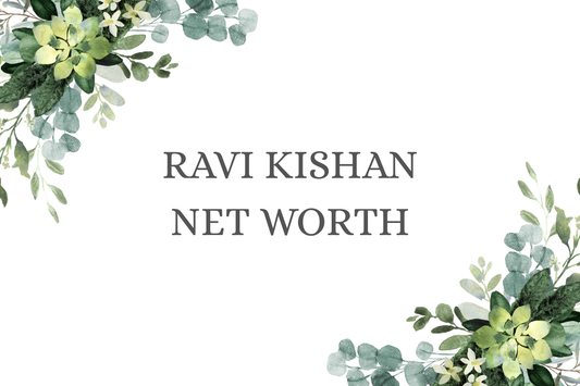 Ravi Kishan Net Worth