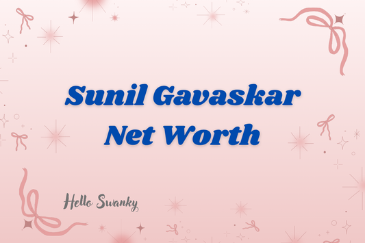 Sunil Gavaskar Net Worth