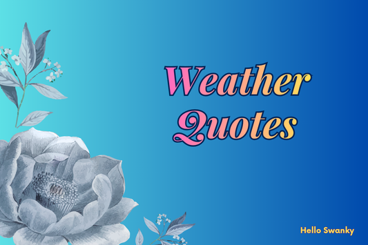 Weather Quotes