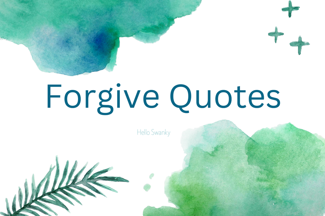 Forgive Quotes
