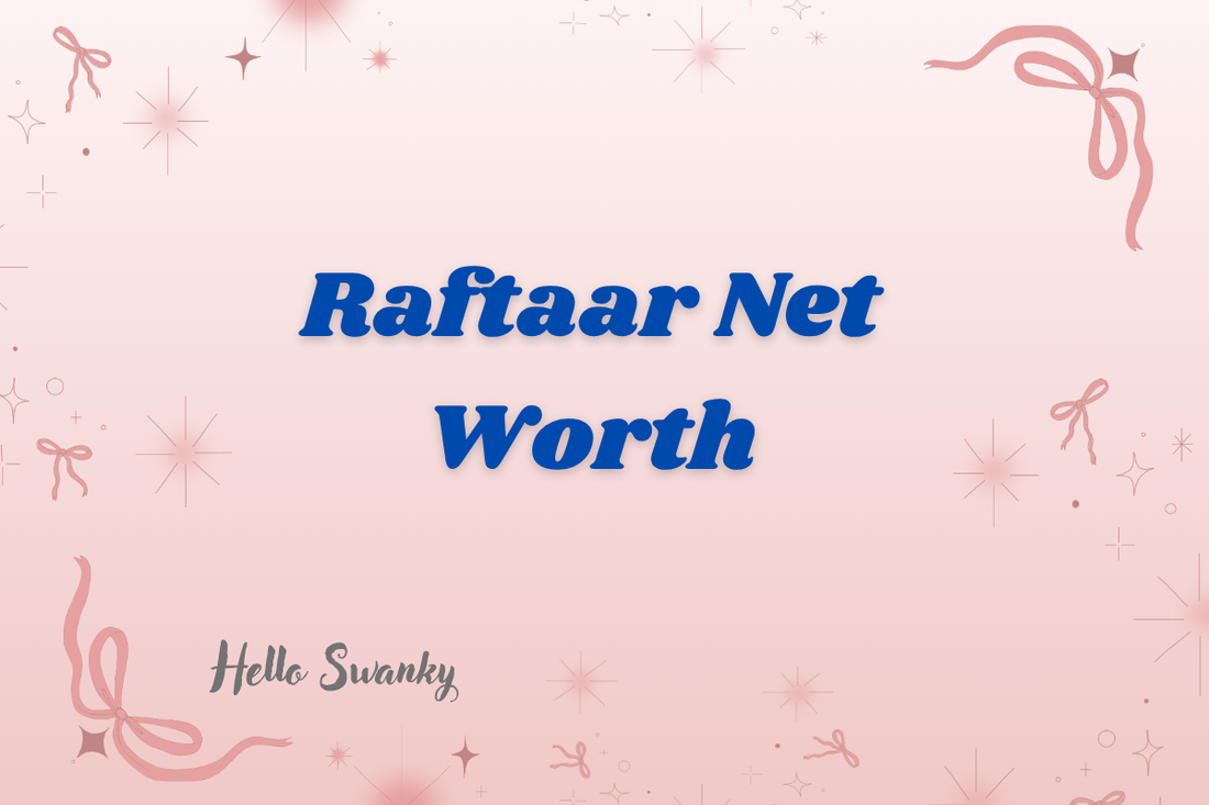 Raftaar Net Worth