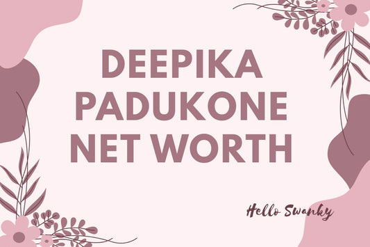 Deepika Padukone Net Worth