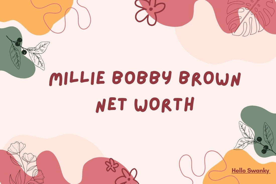 Millie Bobby Brown Net Worth
