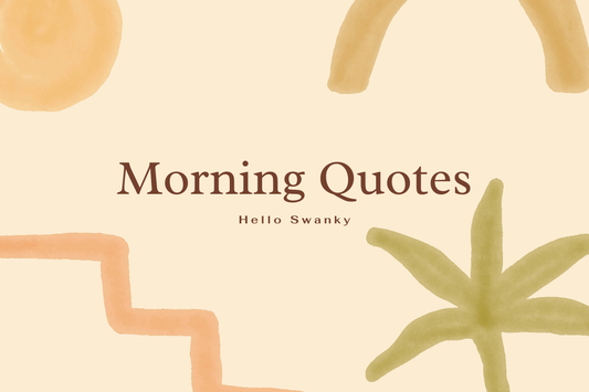 Morning Quotes