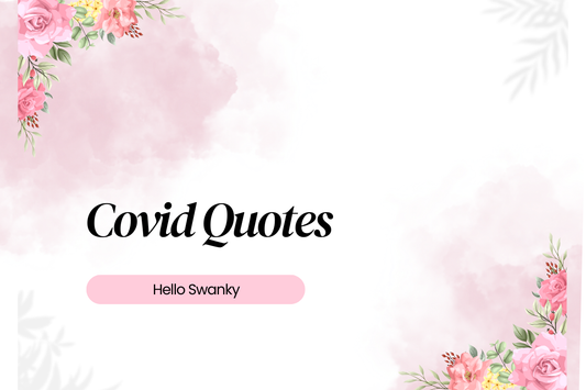 Covid Quotes