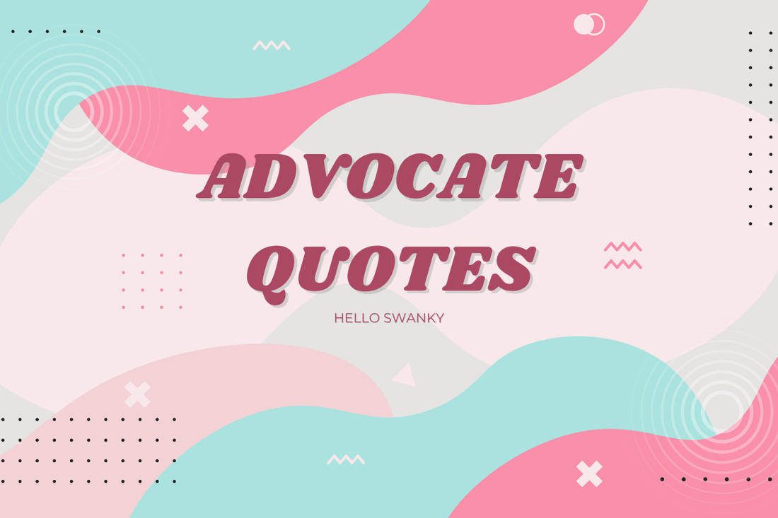 Advocate Quotes