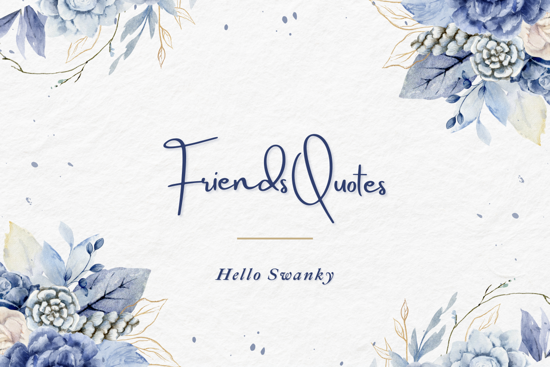 Friends Quotes