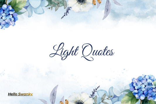 Light Quotes